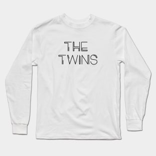 THE TWINS SHIRT Long Sleeve T-Shirt